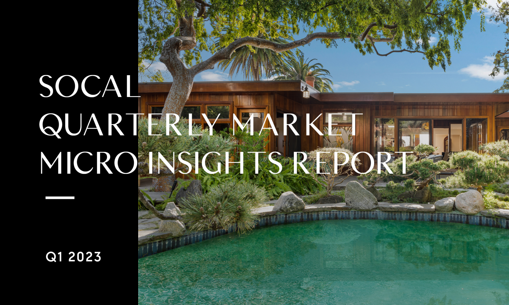 Southern California 2023 Q1 Market Report
