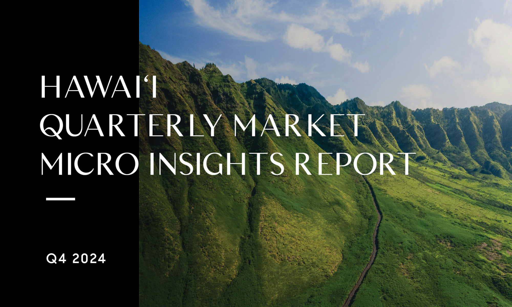 Header for Q4 Hawaii 2024 Market Report blog post by Compass that reads, “Hawaii Quarterly Market Report Insights”.