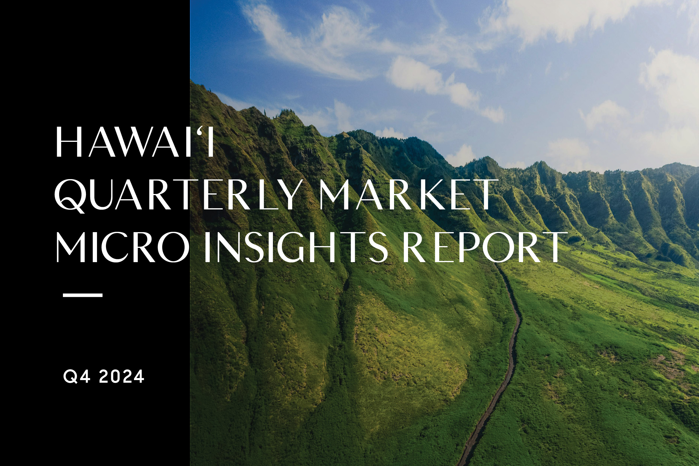 Header for Q4 Hawaii 2024 Market Report blog post by Compass that reads, “Hawaii Quarterly Market Report Insights”.