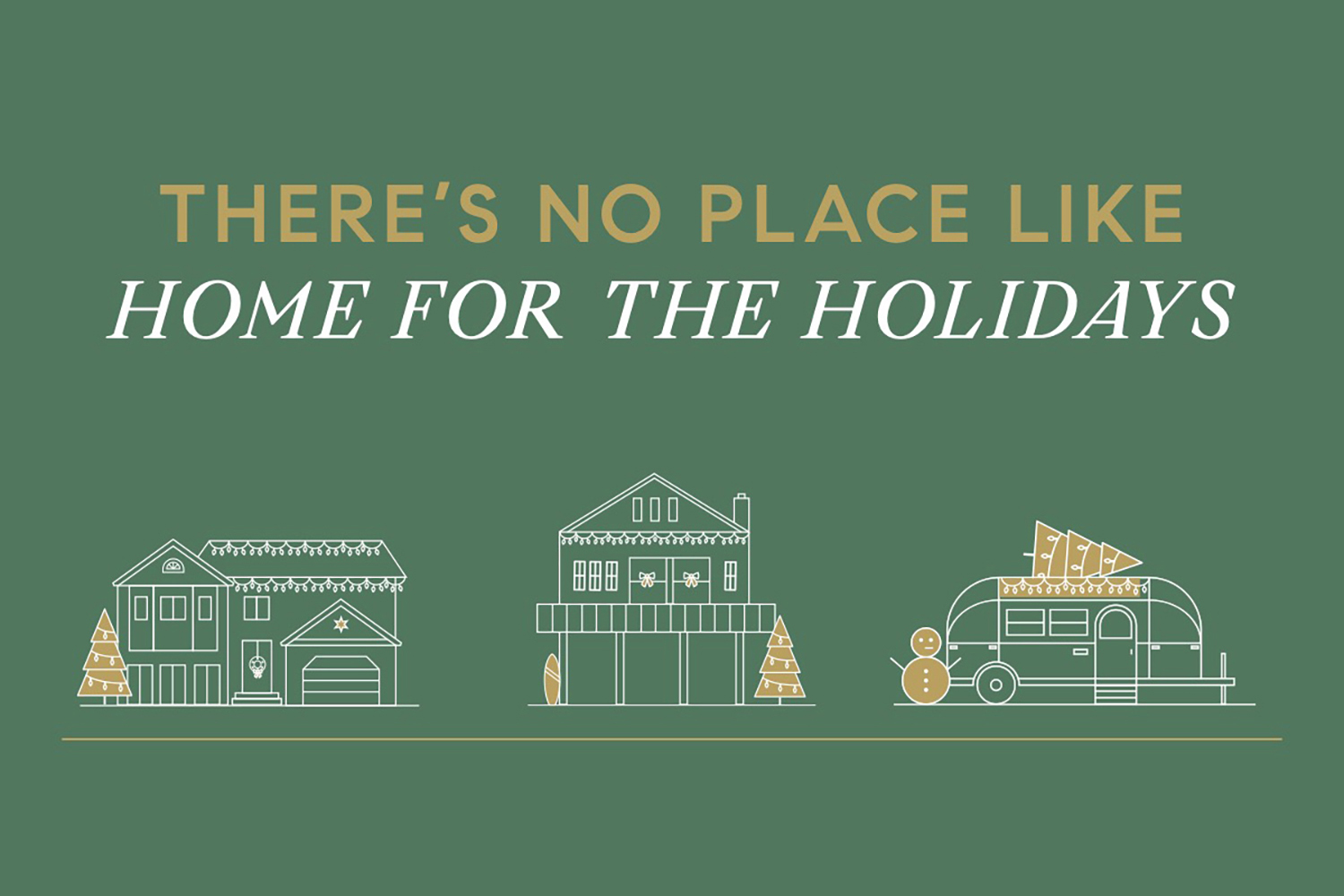 There's No Place Like Home for the Holidays banner