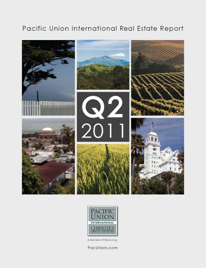 Second Quarter 2011 Pacific Union Real Estate Report
